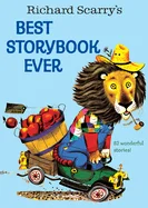 Richard Scarry's: Best Storybook Ever