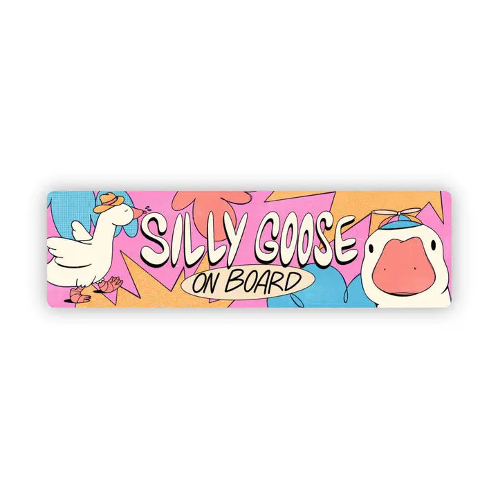 Silly Goose On Board - Large Sticker
